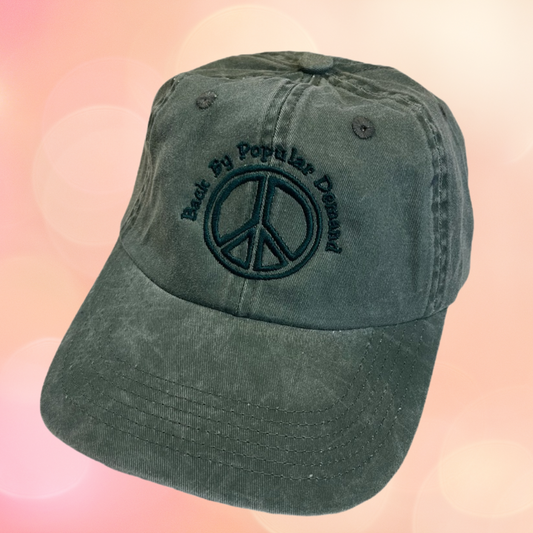 Peace "Back by Popular Demand" Embroidered Hat
